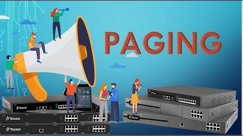 CONFIGURATION OF PAGING - YEASTAR PABX