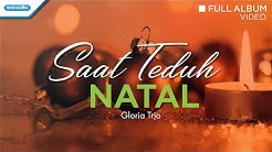 Saat Teduh Natal - Lagu Natal - Gloria Trio (Video full album)  - Durasi: 1:06:26. 