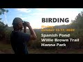 Birding in Spanish Pond, Theodore Roosevelt Area, Hanna Park.