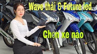 Giá Xe Wave thái & Future led 2026 hôm nay màu mới Hấp dẫn | Mỹ motor
