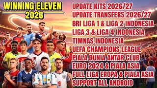 NEW!!! WINNING ELEVEN 2012 MOD 2026 | NEW UPDATE FULL TRANSFERS & KITS 2026/27 | HD GRAPHICS OFFLINE NEW!!! WINNING ELEVEN 2012 MOD 2026 | NEW UPDATE FULL TRANSFERS & KITS 2026/27 | HD GRAPHICS OFFLINE