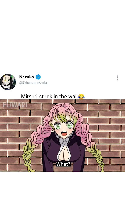mitsuri stuck in the wall 😂😊 #shorts #anime #youtubeshorts #demonslayer