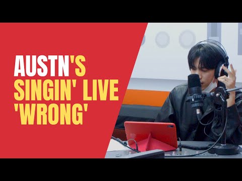 [Sound K] Austn (오스틴)'s Singin' Live 'WRONG'