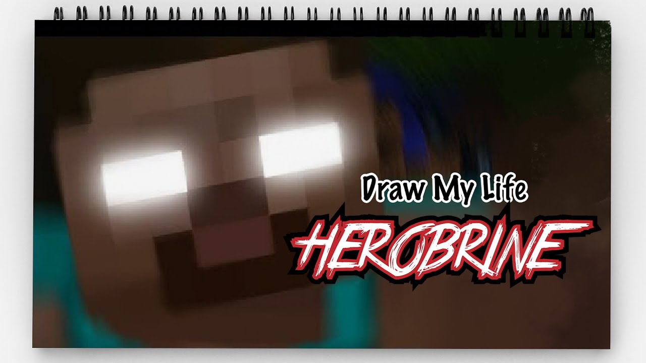 HEROBRINE   DRAW MY LIFE INDONESIA