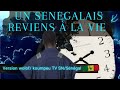 Un sngalais reviens de lau del rsum koumpeu tv