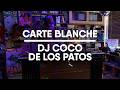 Carte Blanche | DJ Coco de Los Patos