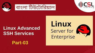 Linux Advanced SSH Services | Linux Server Course | Linux For Enterprise | Part-03