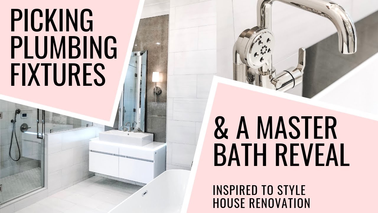 How To Pick Bathroom Faucets + Master Bathroom Reno Before & After