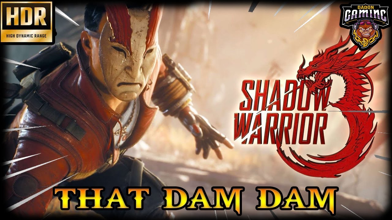 SHADOW WARRIOR 3 -THAT DAM DAM- PS5