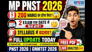 MP PNST 2026 BIG UPDATE 🔥 | 200 Marks Paper? | 2 Exam Same Date? | Syllabus Change | MPESB Latest