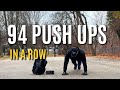 94 PUSH UPS IN A ROW