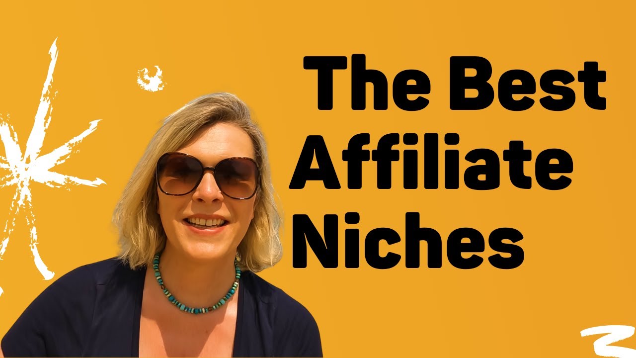 How to find the best affiliate niches