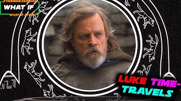What if Luke Skywalker TIME TRAVELLED to Episode I?