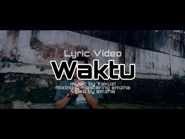 Waktu_(Lyric_Video) class=