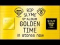 RIP SLYME - 9th album 「GOLDEN TIME」(SPOT映像)