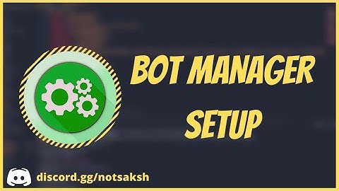 Bot Manager Setup | How To Make Bot Manager Like Milrato.