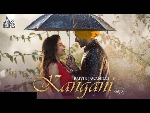 Kangani | Rajvir Jawanda Ft. MixSingh | Latest Punjabi Songs | Jass Records