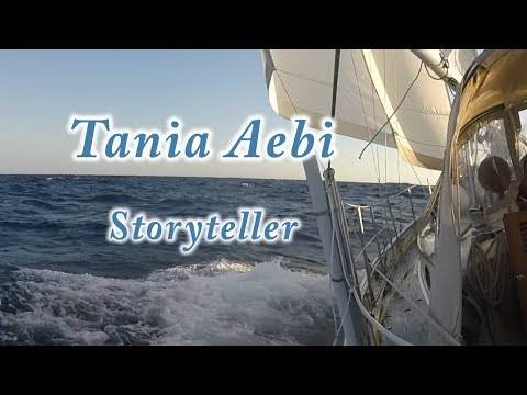 Tania Aebi, solo sailor, storyteller, inspirational speaker - YouTube