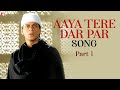 Aaya tere dar par  song  part 1  veerzaara  shah rukh khan  preity zinta