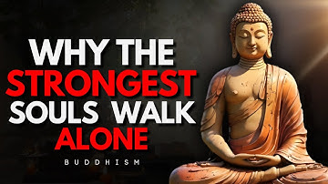 How to Be Happy Alone and Enjoy Your Own Company | Buddhist Wisdom for True Inner Happiness