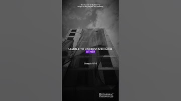 The Tower of Babel: The origin of languages and nations | #episode6