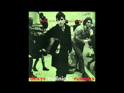 Dexy's Midnight Runners - Tell Me When My Light Turns Green