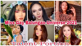 Miss Gay Balungao-Universe 2021 (The Online Pageant) Talent Portion