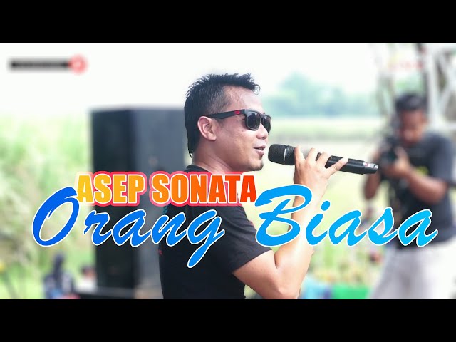 ORANG BIASA - Asep Sonata (Zoel Anggara) lagu Dangdut Terbaru class=
