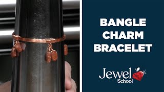 Bangle Charm Bracelet | Jewelry 101