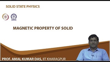 Lecture 58:Magnetic Property of Solid