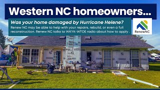 Renew NC can help western NC homeowners recover from Helene Wealth