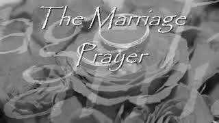 The marriage prayer