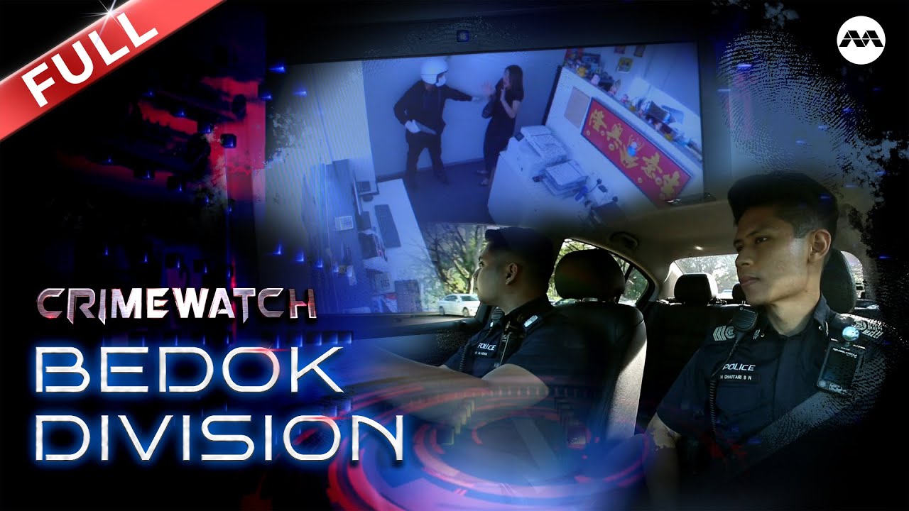 【FULL】 Eastside Justice: Bedok Police Division's operations in Singapore | Crimewatch #Marathon
