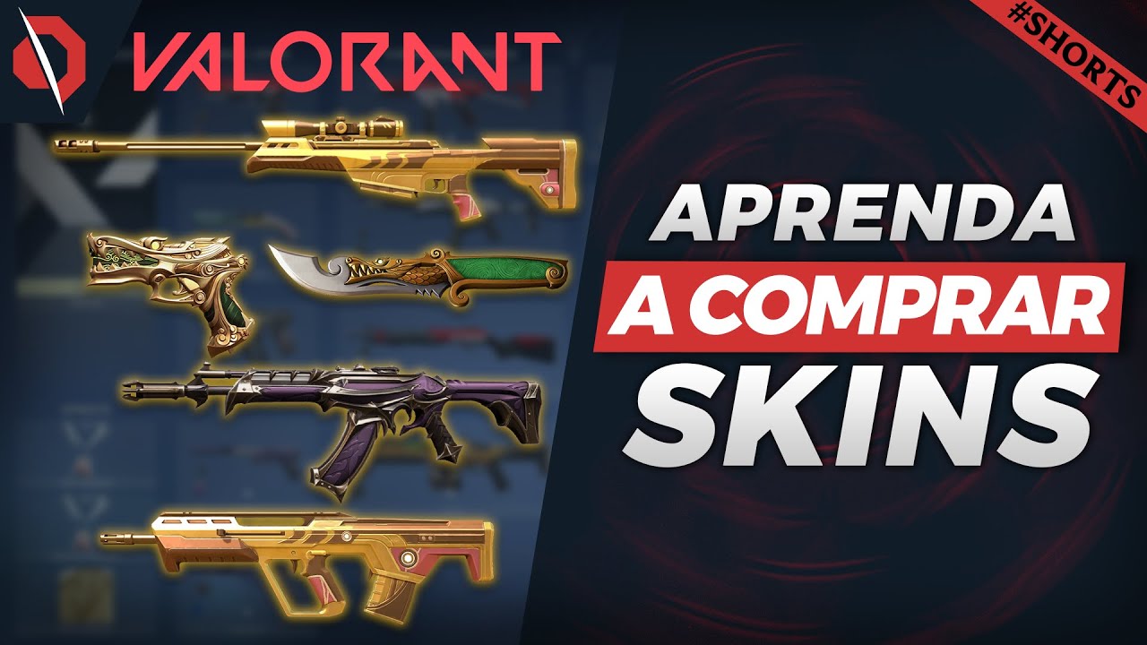 APRENDA como COMPRAR SKINS no Valorant