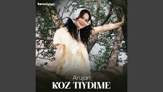 Koz tiydime - Arujan