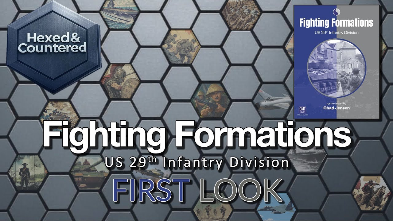 Fighting Formations 29th Infantry Division (GMT) - Detailed First Look