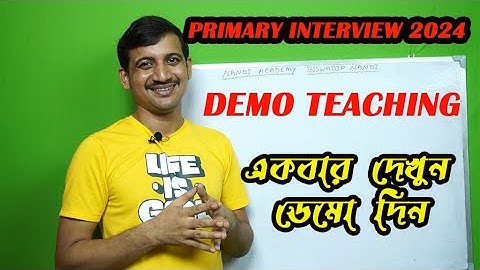 Teaching Demo // Nandi Academy // Primary Interview // Biswadip Nandi //