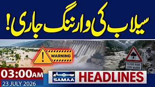 Iran-US War: Flood warning issued | Alert Issued | Petrol Price | 3 AM News Headlines |Samaa TV