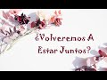 💘 ¿VOLVEREMOS A ESTAR JUNTOS? 💘 Tarot Interactivo Persona Especial Almas/Llamas Gemelas Ex