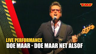 Doe Maar - Doe Maar Net Alsof | Live at AHOY 2000 | TMF