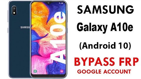 SAMSUNG Galaxy A10e Android 10 FRP/Google Account Bypass - NO PC / NO SIM PIN