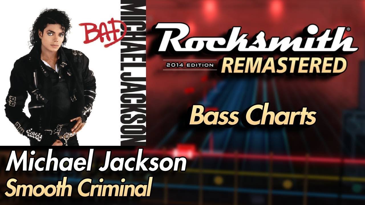 Michael Jackson - Smooth Criminal | Rocksmith® 2014 Edition | Bass Chart