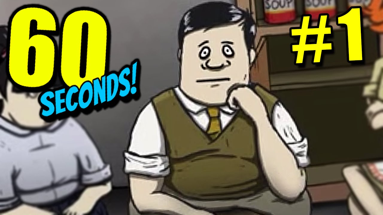 60 Seconds - Ep. 1 - WE'RE ALL DEAD! | Let's Play 60 Seconds