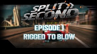 Эпизод 1 (Гонки 1-4) - Split/Second
