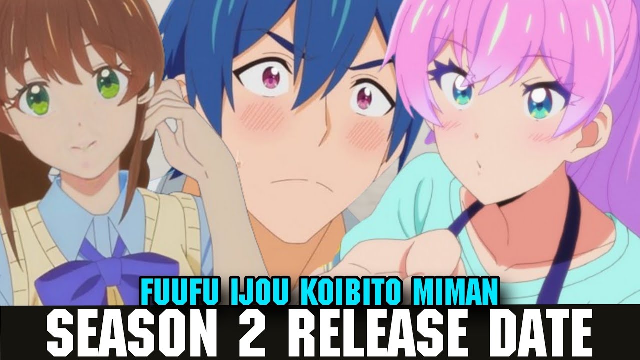 Fuukoi Fuufu Ijou, Koibito Miman Season 2 predictions More than a Married  Couple but Not Lovers S2 
