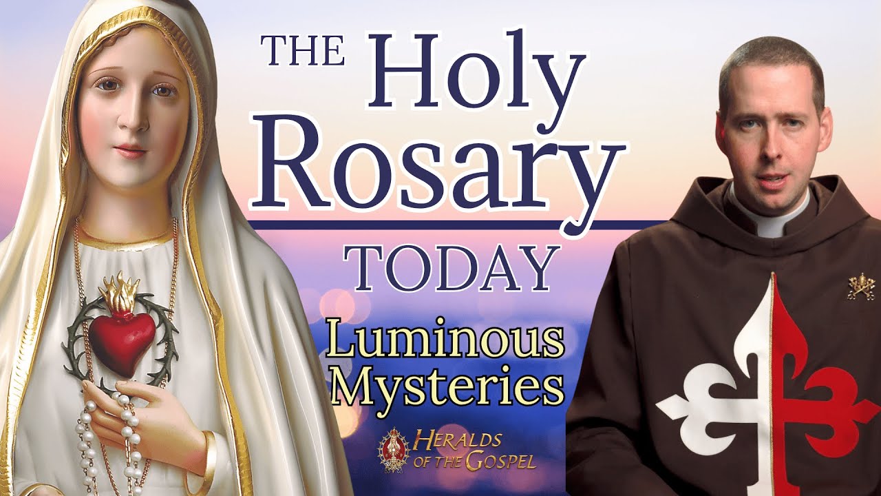 Holy Rosary Luminous Mysteries | Thursday June 12 #rosary #gloriousmystery  #heraldsofthegospel