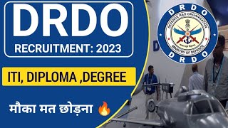 DRDO Recruitment 2023| DRDO ITI, Diploma, Degree Vacancy| DRDO New Recruitment| drdo apprentice|