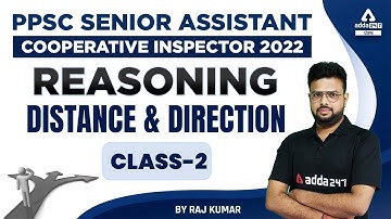 PPSC Senior Assistant, Cooperative Inspector 2022 | PPSC Reasoning Class | Distance & Direction #2