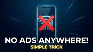 How to Block Ads on ANY App in 10 Seconds