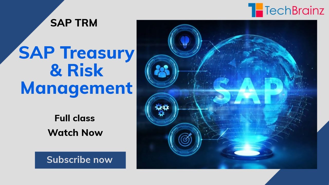 SAP Treasury & Risk Management By TechBrainz